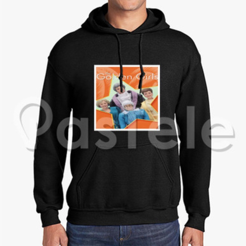 The Golden Girls Custom Unisex Hooded Sweatshirt Crew Hoodies Hoodie Cotton Jacket Polyester