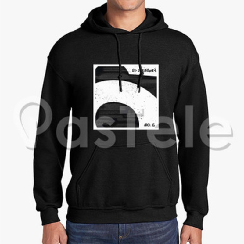 Ed Sheeran No 6 Collaborations Project Custom Unisex Hooded Crew Hoodies Hoodie Cotton Polyester