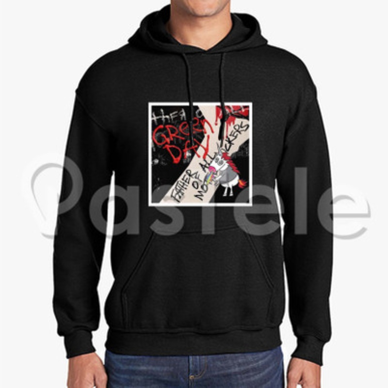 Green Day Father Of All Custom Unisex Hooded Crew Hoodies Hoodie Cotton Polyester