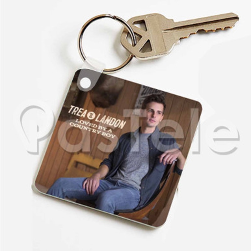 Trea Landon Loved by a Country Boy Custom Art Keychain Key Ring Jewelry Necklaces Pendant Two Sides