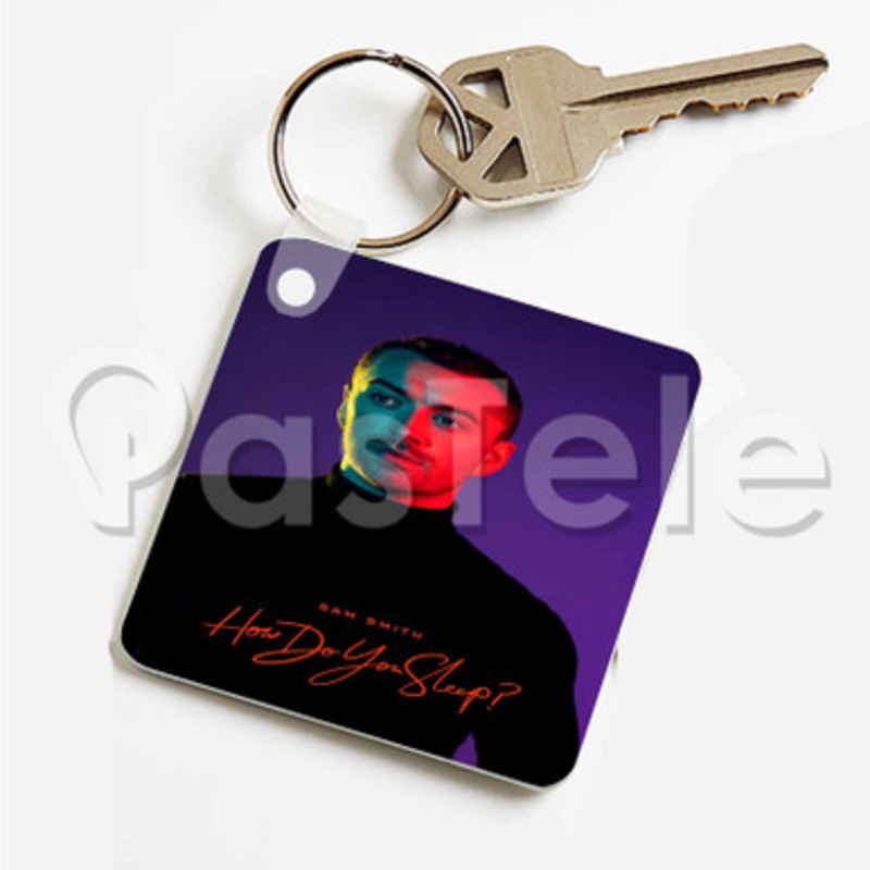Sam Smith How Do You Sleep Custom Art Keychain Key Ring Jewelry Necklaces Pendant Two Sides