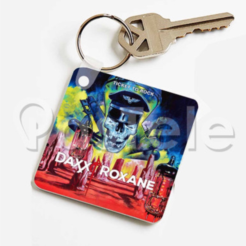 Ticket To Rock Daxx Roxane Custom Keychain Key Ring Jewelry Necklaces Pendant Two Sides Key