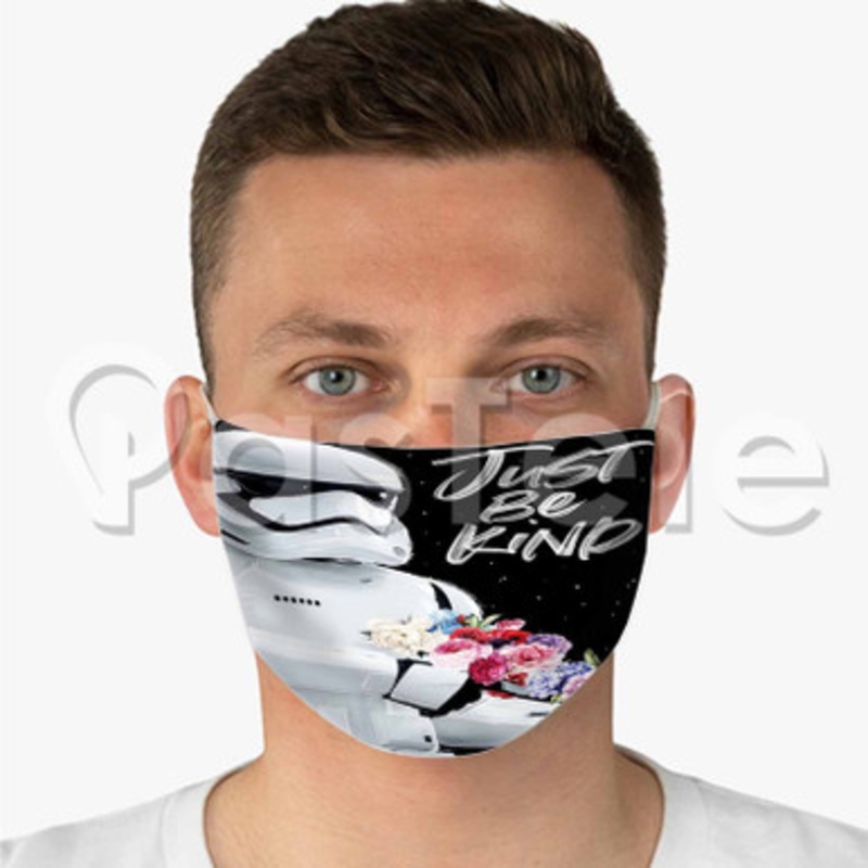 Stormtrooper Just Be Kind Custom Fabric Face Mask Polyester Two Layers Cloth Washable