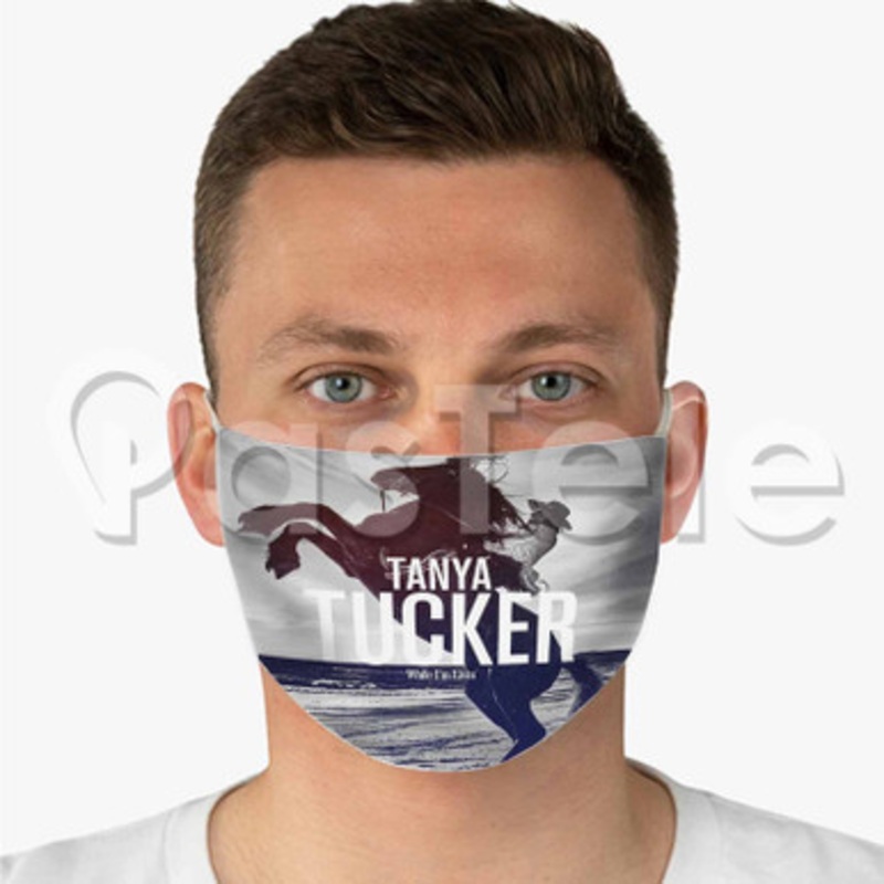 Tanya Tucker While I m Livin Custom Fabric Face Mask Polyester Two Layers Cloth Washable