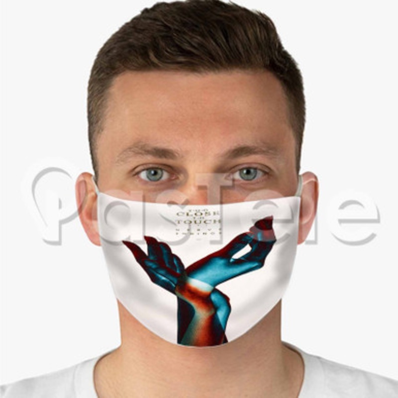 Too Close to Touch Custom Fabric Face Mask Polyester Two Layers Cloth Washable