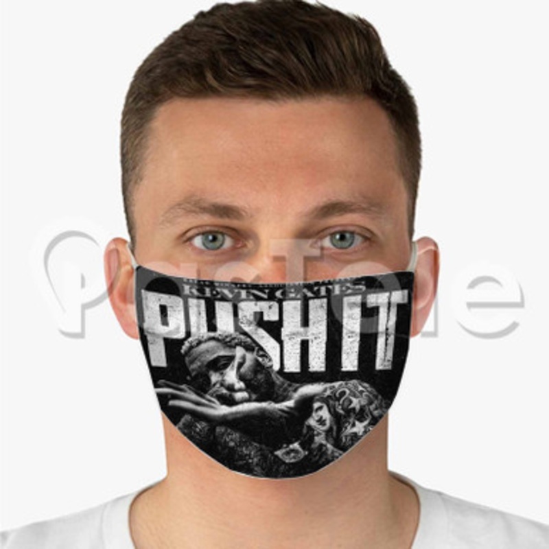 Kevin Gates Push It Custom Fabric Face Mask Polyester Two Layers Cloth Washable