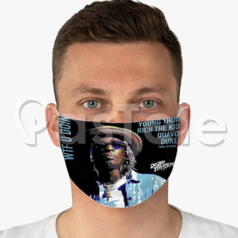 WTF U Doin Young Thug Feat Quavo Duke Rich The Kid Custom Fabric Face Mask Polyester Two Layers Cloth Washable
