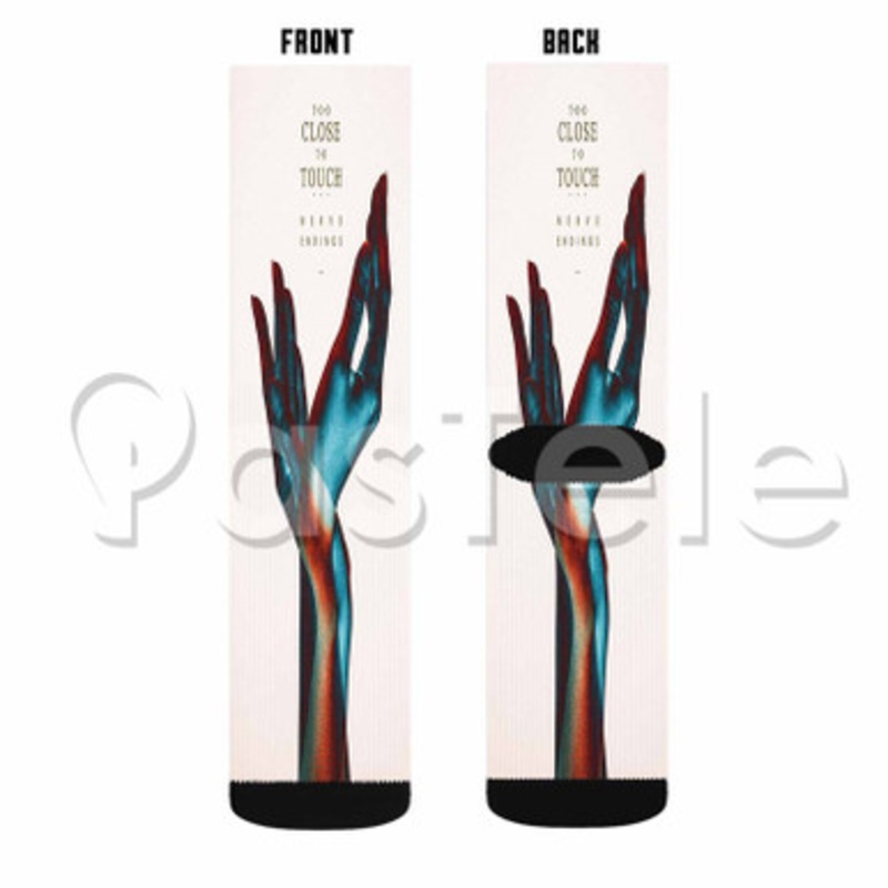 Too Close to Touch Custom Personalized Sublimation Printed Socks Polyester Acrylic Nylon Spandex