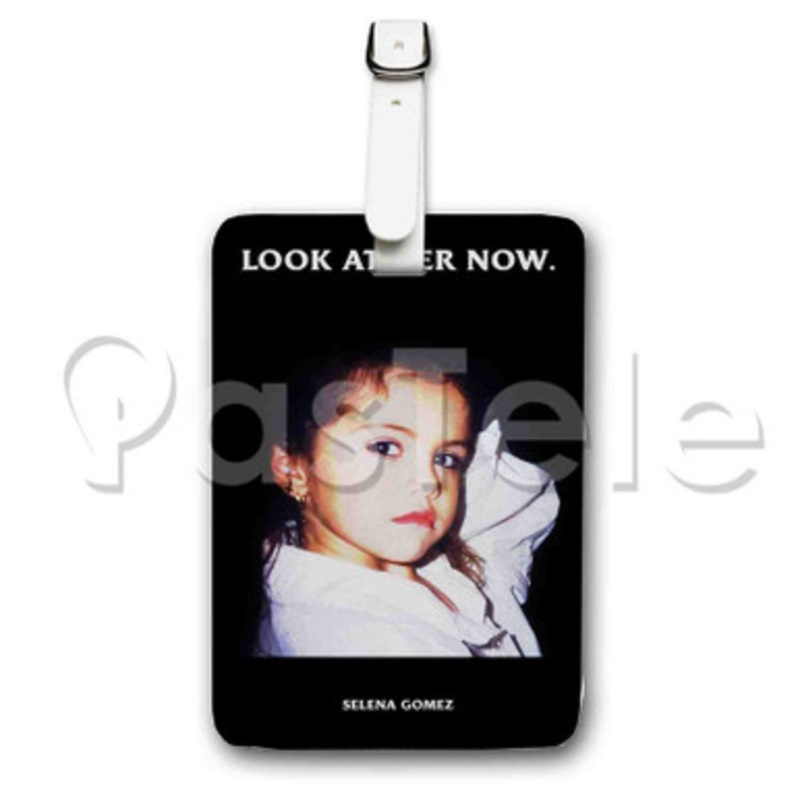 Selena Gomez Look At Her Now Custom Personalized Luggage Tags PU Leather Travel Baggage Name ID Labels