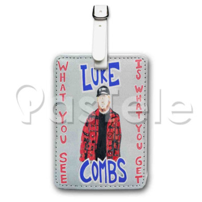 Luke Combs What You See Is What You Get Custom Personalized Luggage Tags PU Leather Travel Baggage Name ID Labels