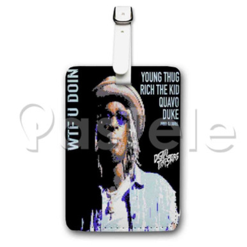 WTF U Doin Young Thug Feat Quavo Duke Rich The Kid Custom Luggage Tags PU Leather Travel Baggage Name ID Labels Tag