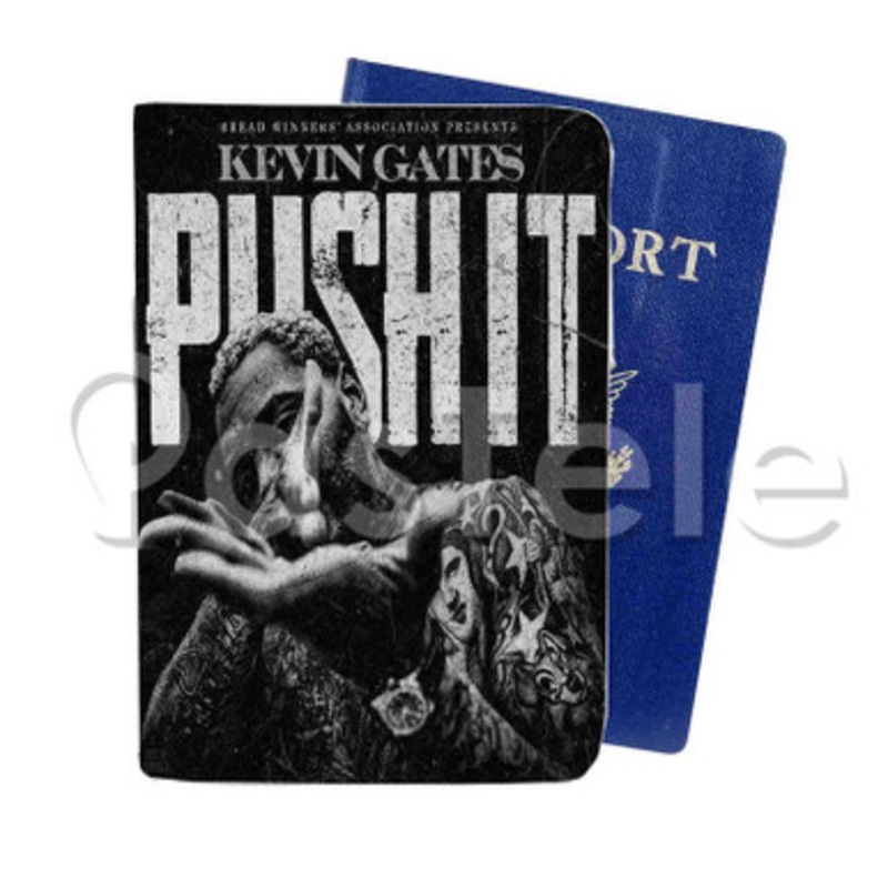 Kevin Gates Push It Custom Personalized PU Leather Passport Travel Baggage Cover