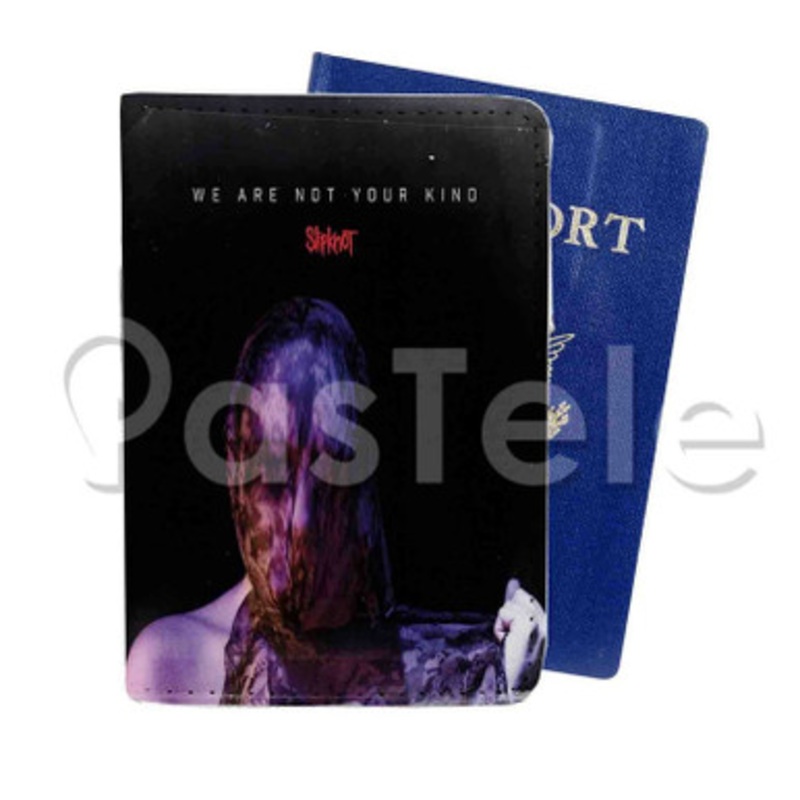 Slipknot We Are Not Your Kind Custom Personalized PU Leather Passport Travel Baggage Cover