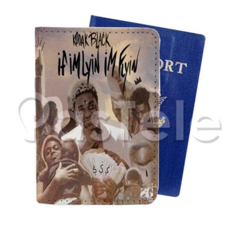 Kodak Black If I m Lyin I m Flyin Custom Personalized PU Leather Passport Travel Baggage Cover