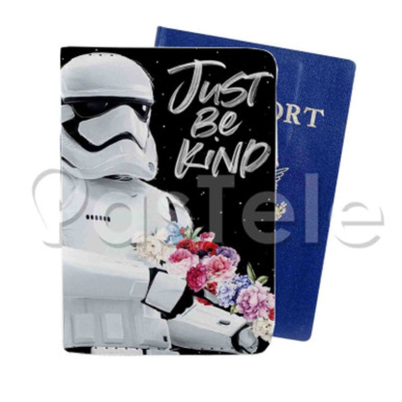 Stormtrooper Just Be Kind Custom Personalized PU Leather Passport Travel Baggage Cover