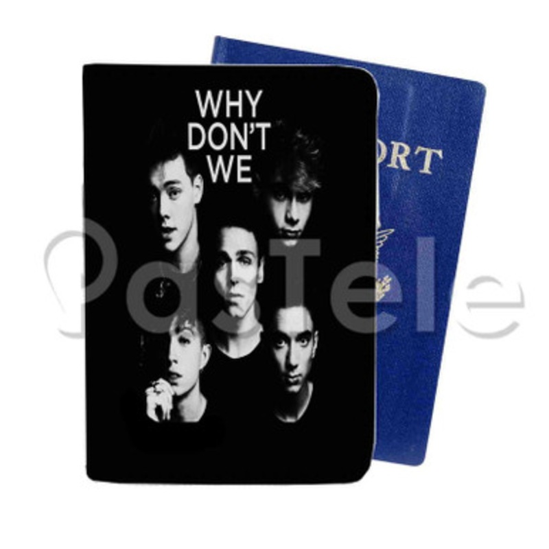Why Don t we Custom Personalized PU Leather Passport Travel Baggage Cover