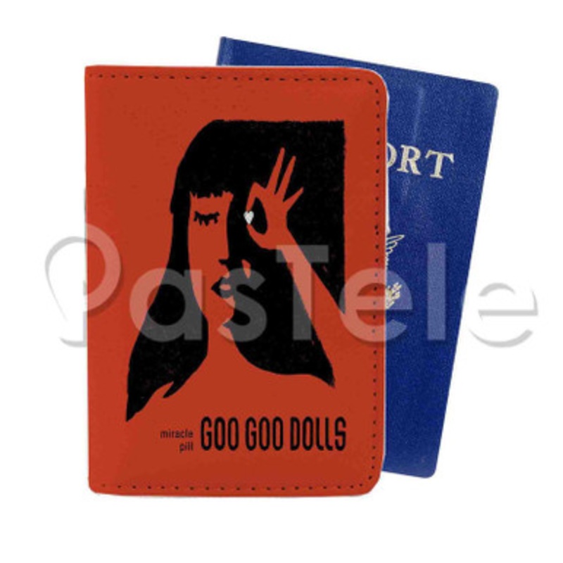 Goo Goo Dolls Miracle Pill Custom PU Leather Passport Travel Baggage Tag Cover