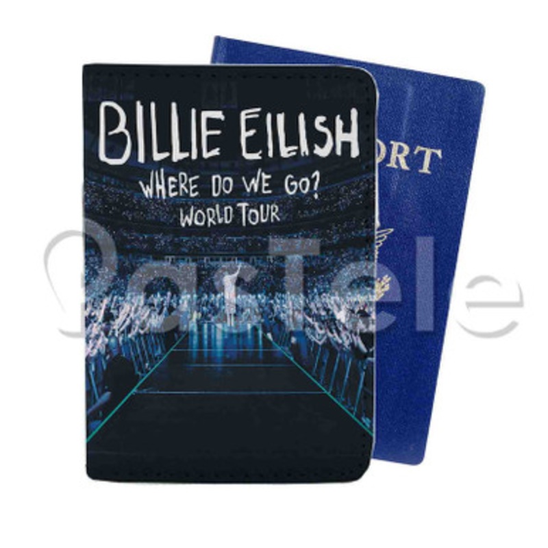 Billie Eilish Where Do We Go World Tour Custom PU Leather Passport Travel Baggage Tag Cover
