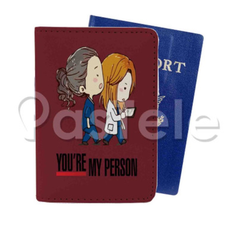 Grey s Anatomy You re My Person Custom PU Leather Passport Travel Baggage Tag Cover